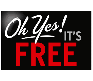 Oh yes, it's free!